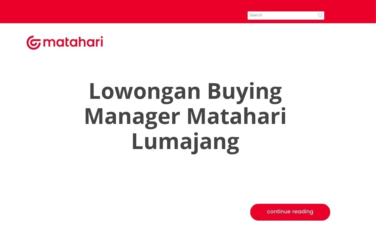 Lowongan Buying Manager Matahari Lumajang