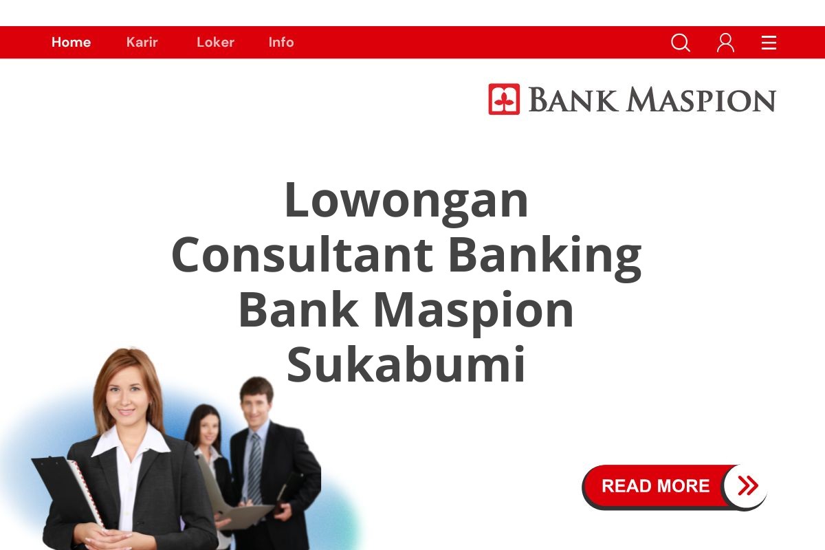Lowongan Consultant Banking Bank Maspion Sukabumi
