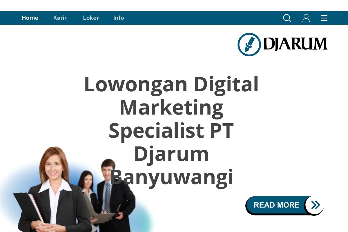 Lowongan Digital Marketing Specialist PT Djarum Banyuwangi