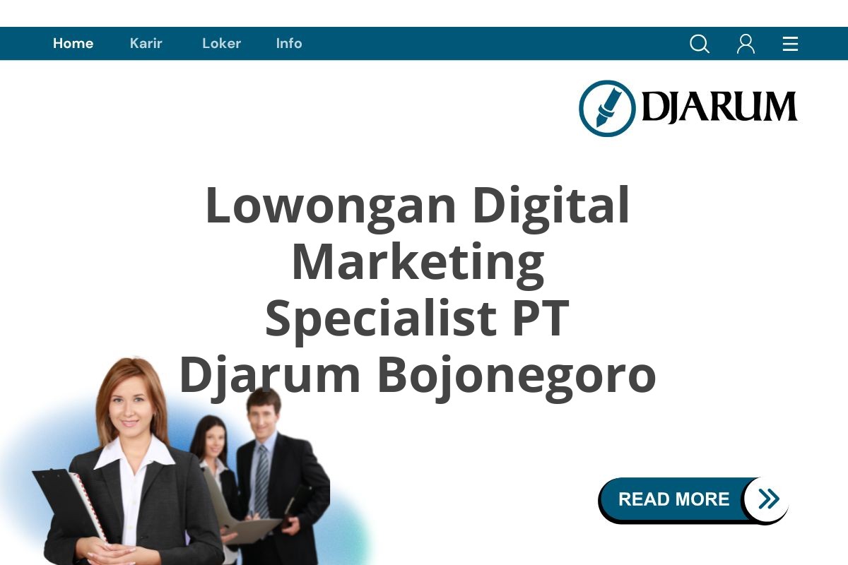 Lowongan Digital Marketing Specialist PT Djarum Bojonegoro