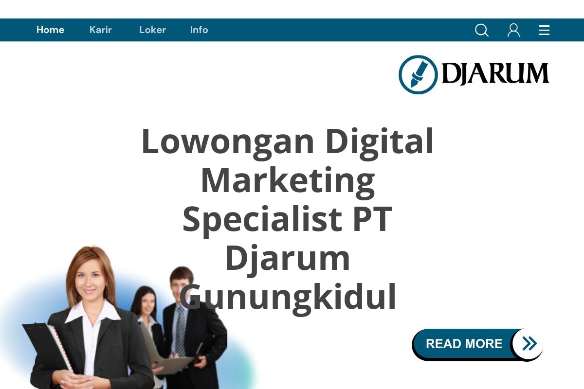 Lowongan Digital Marketing Specialist PT Djarum Gunungkidul