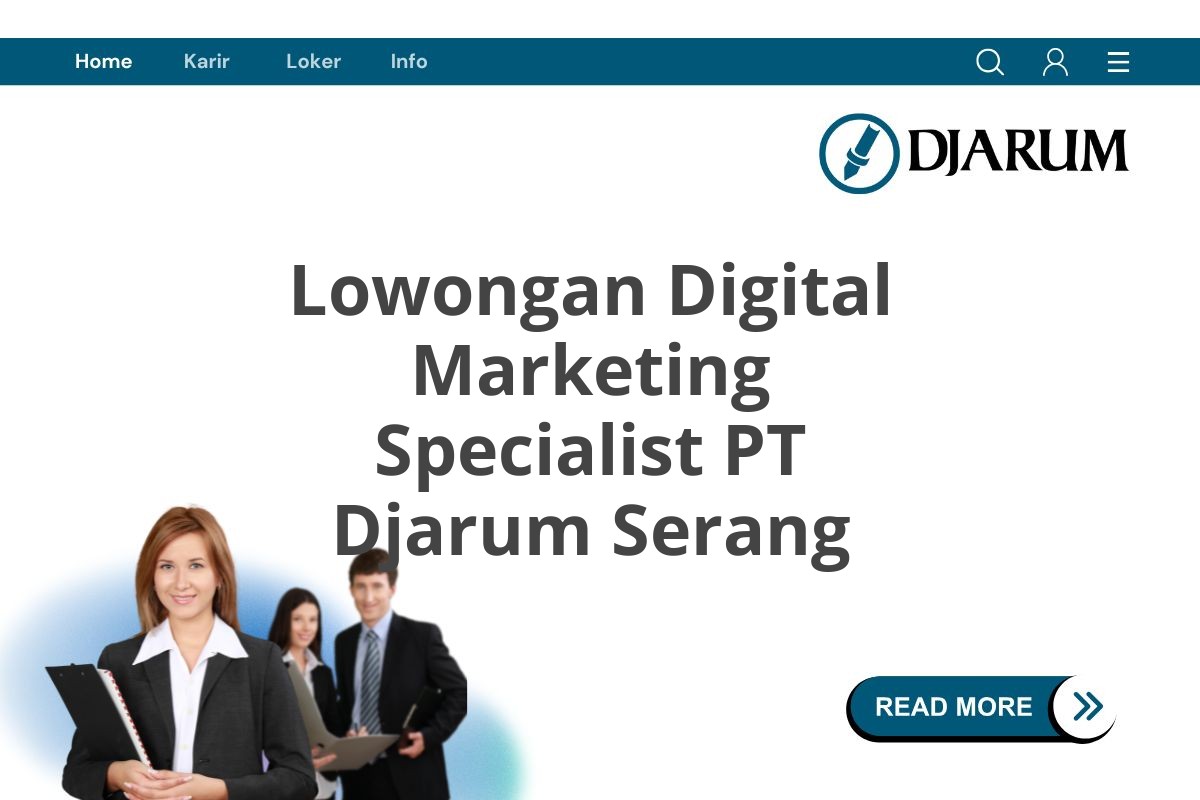 Lowongan Digital Marketing Specialist PT Djarum Serang