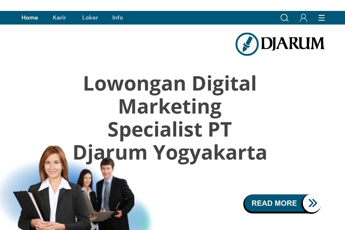 Lowongan Digital Marketing Specialist PT Djarum Yogyakarta