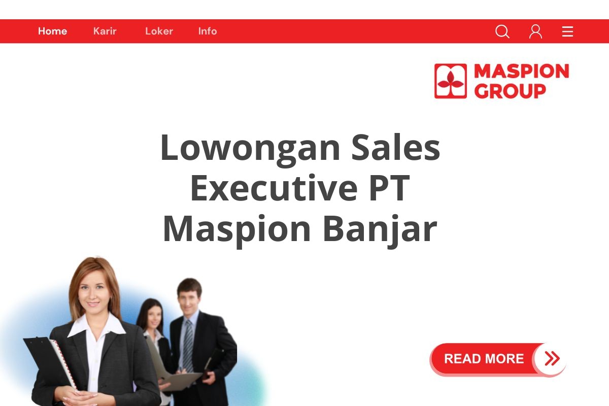 Lowongan Sales Executive PT Maspion Banjar